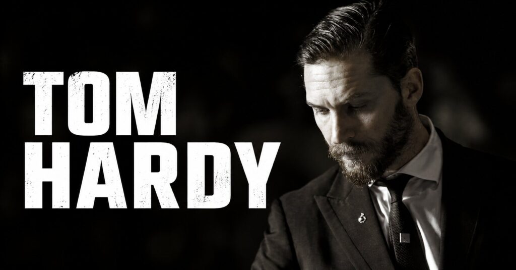 Tom Hardy